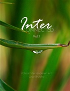 Lucy Brucha, Peter Brucha, Luc Pavelkova-Brucha, Lucy Pavelkova-Brucha - InterConnected