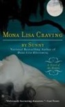Sunny - Mona Lisa Craving