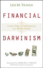 Phelps, TILMAN, Leo M Tilman, Leo M. Tilman, Tilman Leo M. - Financial Darwinism