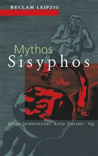 Bernd Seidensticker, Antje Wessels - Mythos Sisyphos