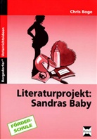 Chris Boge, Nortrud Boge-Erli - Literaturprojekt: Sandras Baby