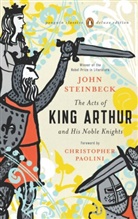 Chase Horton, Christopher Paolini, John Steinbeck, John/ Horton Steinbeck, Chase Horton - The Acts of King Arthur and His Noble Knights