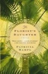 Patricia Hampl - Florist's daughter