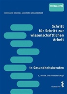 Heidemari Brezina, Heidemarie Brezina, Annemarie Grillenberger - Schritt für Schritt zur wissenschaftlichen Arbeit in Gesundheitsberufen
