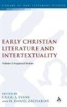 Craig Evans, Craig A Evans, Craig A. Zacharias Evans, EVANS CRAIG ZACHARIAS H DANIE, H Daniel Zacharias, Craig A. Evans... - Early Christian Literature and Intertextuality