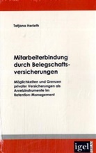 Tatjana Herleth - Mitarbeiterbindung durch Belegschafts-Versicherungen