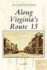 Josie Ballato - Along Virginia's Route 15