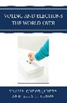 Vassia Gueorguieva, Rita J. Simon, Rita James Simon - Voting and Elections the World over