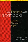 Gary A Tobin, Gary A. Tobin, Gary A./ Ybarra Tobin, Dennis R Ybarra, Dennis R. Ybarra - The Trouble With Textbooks