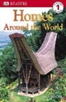 Max Moore, Max/ Lock Moore - DK Readers L1: Homes Around the World