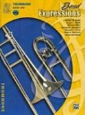 Alfred Publishing (EDT), Robert W. Smith, Susan L. Smith, Michael Story - Band Expressions, Book One for Trombone