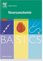 Natalie Garzorz, Natalie Garzorz-Stark, Stefan Elsberger - Neuroanatomie