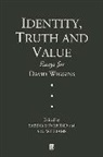 Lovibond, S Lovibond, Sabina (Worcester College Lovibond, Sabina Williams Lovibond, Lovibond Williams Angela, Williams... - Identity, Truth and Value