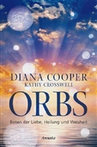 Coope, Dian Cooper, Diana Cooper, CROSSWELL, Kathy Crosswell - Orbs