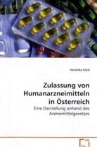 Veronika Krysl, Krysl Veronika - Zulassung von Humanarzneimitteln in Österreich