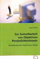 Sonja Ivancsics, Ivancsics Sonja - Zur Zumutbarkeit von Objektiven Persönlichkeitstests