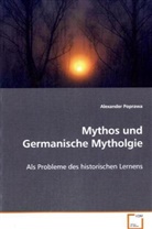 Alexander Poprawa, Poprawa Alexander - Mythos und Germanische Mythologie