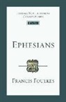 Francis Foulkes - Ephesians