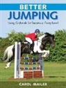 Carol Mailer, Mailer Carol - Better Jumping
