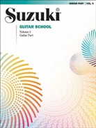 Alfred Publishing (EDT), George Sakellariou, Shinichi Suzuki - Suzuki Guitar School Guitar Part