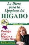 Sandra Cabot, Sandra Cabot M. D. - La Dieta para la Limpieza del Higado