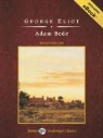 George Eliot, David Case - Adam Bede (Hörbuch)