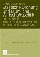 Ulrich Glassmann - Staatliche Ordnung und räumliche Wirtschaftspolitik