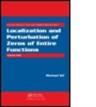 M. I. Gil, Michael Gil, Michael Gil', Michael (Ben Gurion University of the Negev Gil', Michael Gil'', Michael (Ben Gurion University of the Negev Gil''... - Localization and Perturbation of Zeros of Entire Functions