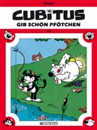 Dupa, Luc Dupa, Luc Dupa, Mirko Piredda - Cubitus - Bd.17: Cubitus - Gib schön Pfötchen