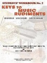 Boris Berlin, Molly Sclater, Kathryn Sinclair - Keys to Music Rudiments: Students' Workbook No. 2