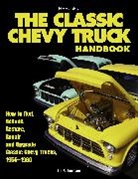 Jim Richardson - The Classic Chevy Truck Handbook HP 1534