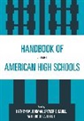 K. M. Cahill Borman, Kathryn M. Borman, Kathryn M. Cahill Borman, Borman Kathryn M., Spencer E. Cahill, Cahill Spencer E.... - Handbook of American High Schools