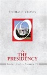 Thomas E. Cronin, Cronin Thomas E. - On The Presidency