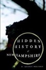 D Quincy Whitney, D. Quincy Whitney - Hidden History of New Hampshire