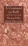 Thomas Fuller, William Nichols - A Comment on Ruth