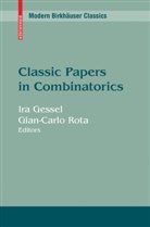 Ir Gessel, Ira Gessel, Rota, Rota, Gian-Carlo Rota - Classic Papers in Combinatorics