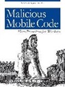Roger Grimes, Roger A Grimes, Roger A. Grimes, Roger A. Grimes - Malicious Mobile Code