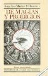 Angelina Mudniz-Huberman, Angelina Muiz-Huberman, Angelina Muniz-Huberman - de Magias y Prodigios: Transmutaciones