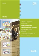 Georg Agde, Henriette Degünther, Annette Hünnekes - Spielplätze und Freiräume zum Spielen