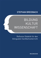 Stephan Breidbach - Bildung, Kultur, Wissenschaft