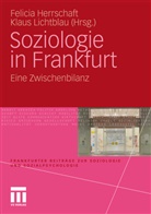 Felici Herrschaft, Felicia Herrschaft, Lichtblau, Lichtblau, Klaus Lichtblau - Soziologie in Frankfurt