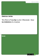 Christian Schön, Stefan Schweizer - 'Der Tod in Venedig' in der Oberstufe - Eine fachdidaktische Analyse