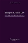 Castendyk, Oliver Castendyk, Dommering, Egbert Dommering, Alexander Scheuer - European Media Law