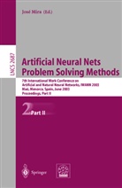J. R. Alvarez, José R. Alvarez, JosÃ© R. Ã�lvarez, J. Mira, JosÃ© Mira, José Mira - Artificial Neural Nets. Problem Solving Methods