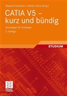 Stephan Hartmann, Sándor Vajna - CATIA V5 kurz und bündig