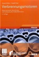 Rudolf Flierl, Eduard Köhler - Verbrennungsmotoren