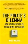 Matt Mason - The Pirate's Dilemma