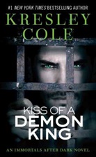 Kresley Cole - Kiss of a Demon King