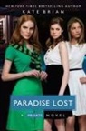 Kate Brian, Julian Peploe, Andrea C. Uva - Paradise Lost