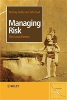 Duffey, Rb Duffey, Romney Beeche Duffey, Romney Beecher Duffey, Romney Beecher (Atomic Energy of Canada Li Duffey, Romney Beecher Saull Duffey... - Managing Risk